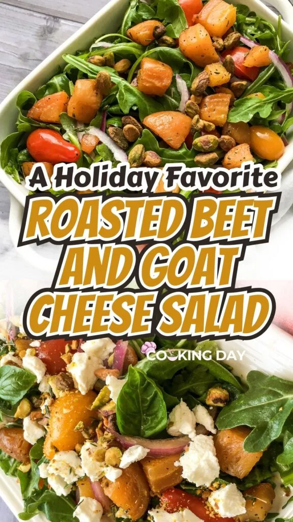 A Holiday Favorite Roasted Beet and Goat Cheese Salad