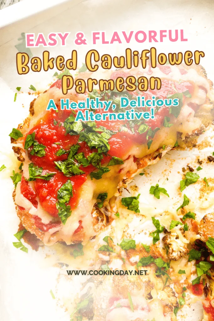 Easy & Flavorful Baked Cauliflower Parmesan Recipe: A Healthy, Delicious Alternative!
