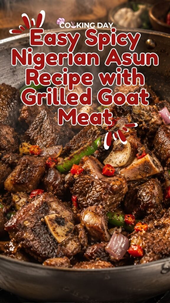 Easy Spicy Nigerian Asun Recipe with Grilled Goat Meat