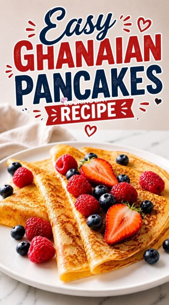 Easy Ghanaian Pancakes Recipe