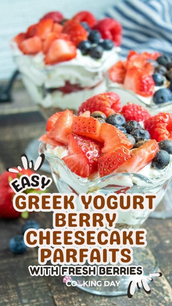 Easy Greek Yogurt Berry Cheesecake Parfaits with Fresh Berries