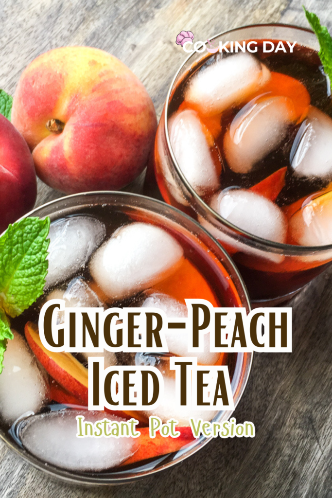 Easy Instant Pot Ginger-Peach Iced Tea – Bold, Fruity & Refreshing!