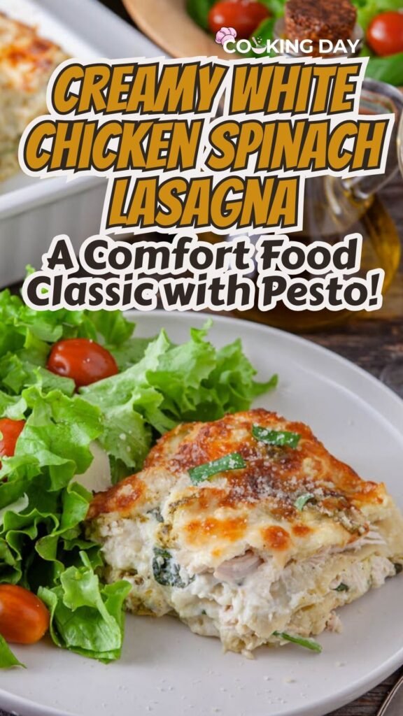 Creamy White Chicken Spinach Lasagna – A Comfort Food Classic with Pesto!