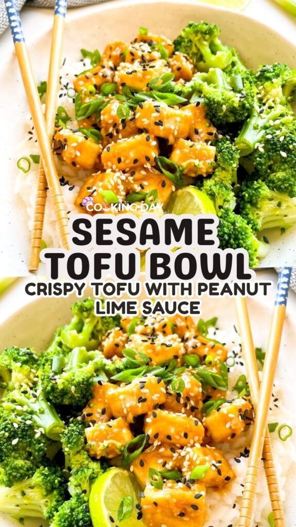 Sesame Tofu Bowl – Crispy Tofu with Peanut Lime Sauce