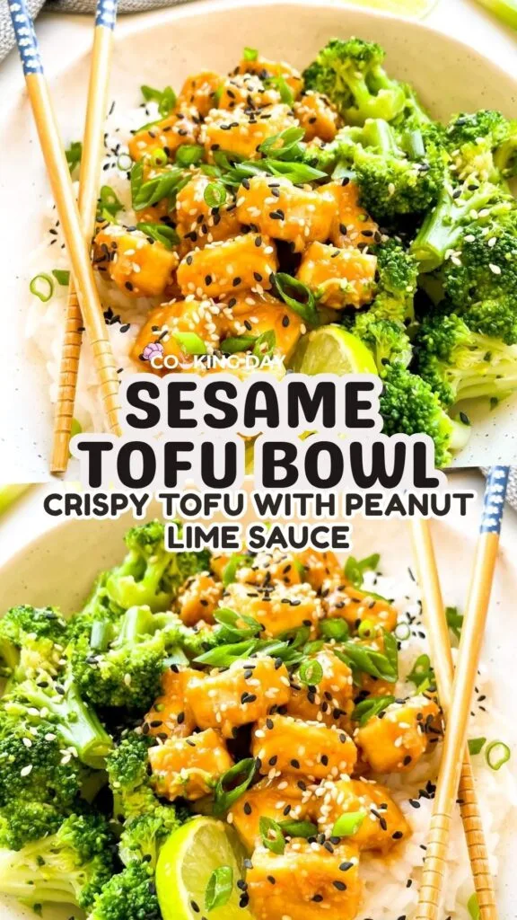 Sesame Tofu Bowl – Crispy Tofu with Peanut Lime Sauce