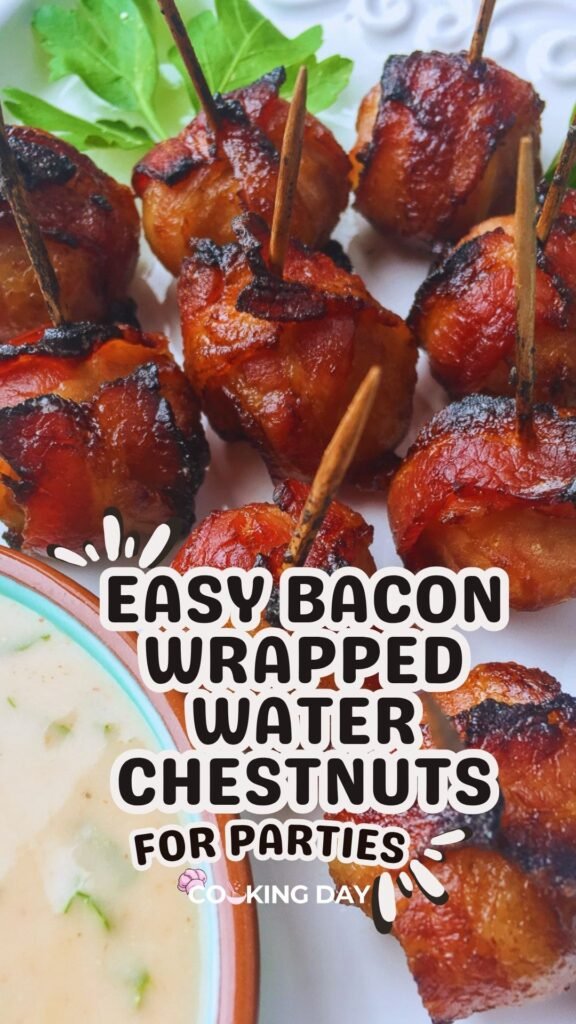 Easy Bacon Wrapped Water Chestnuts for Parties