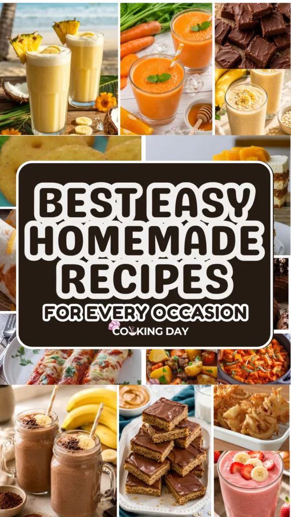 Best Easy Homemade Recipes for Every Occasion