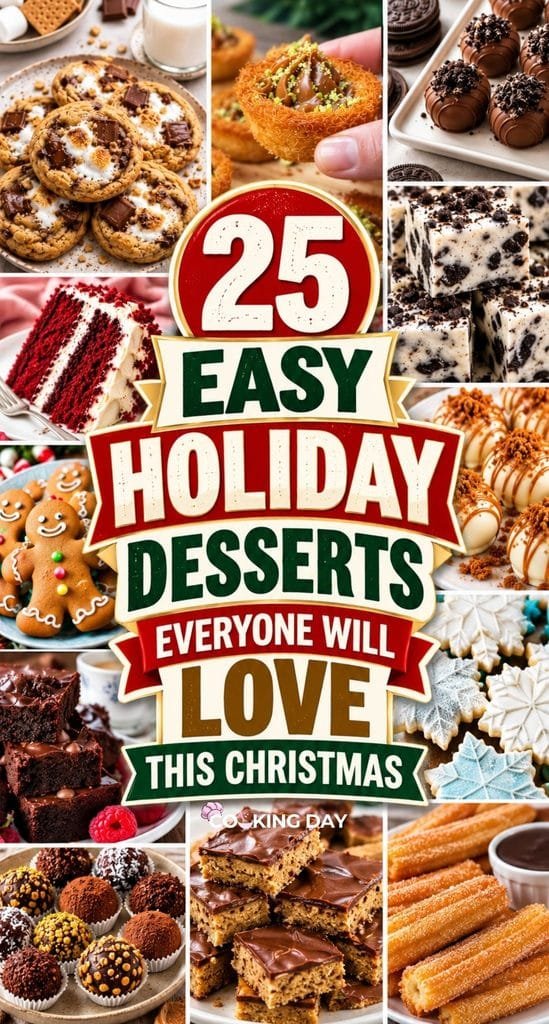25 Easy Holiday Desserts Everyone Will Love This Christmas